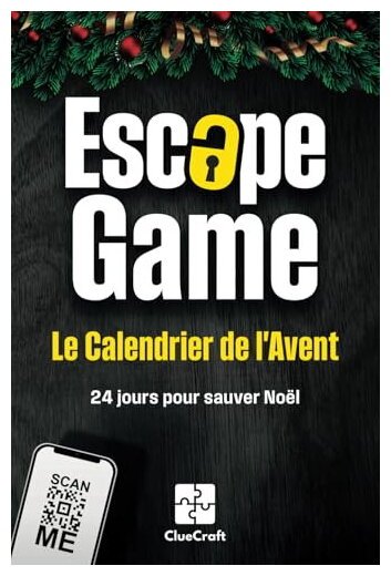 Escape Game Le Calendrier De L'avent - 24 Jours Pour Sauver Noël