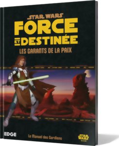 Star Wars : Force et Destinée - Les Garants de la Paix