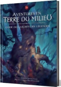 Aventures en Terre du Milieu - Guide du Gardien des Légendes