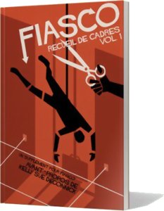 Fiasco - Recueil de Cadres - Vol.1