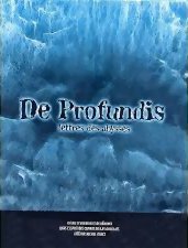 De Profundis - Lettres des Abysses