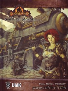 Royaumes d'Acier D20 - Guide du Monde
