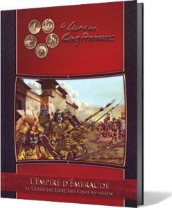 Livre des Cinq Anneaux - L'Empire d'Emeraude