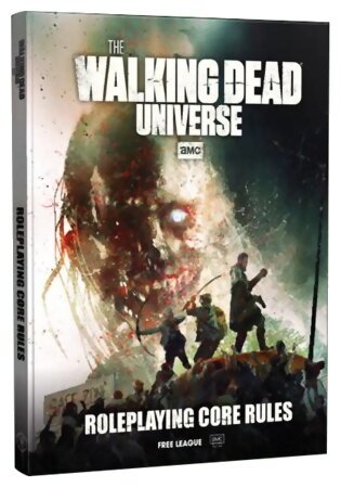 The Walking Dead Universe - Roleplaying Core Rules