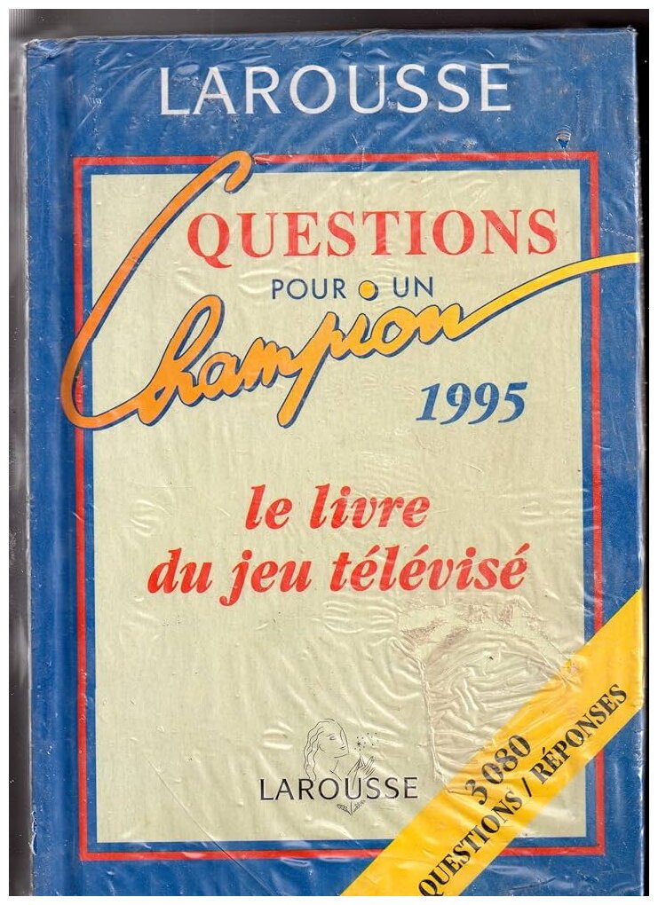 Questions Pour Un Champion - Le livre du jeu télévisé