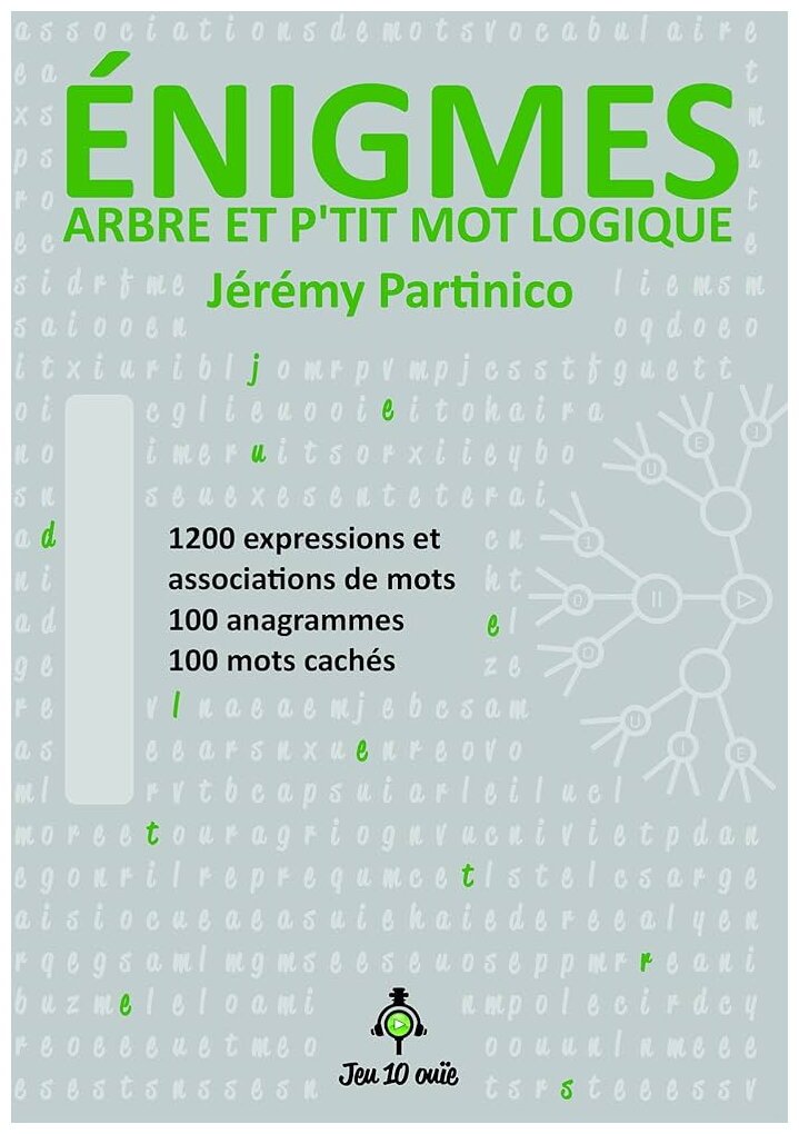 Énigmes - Arbre et p'tit mot logique