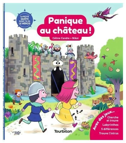 La Petite quête dont tu es le héros - Panique Au Château !