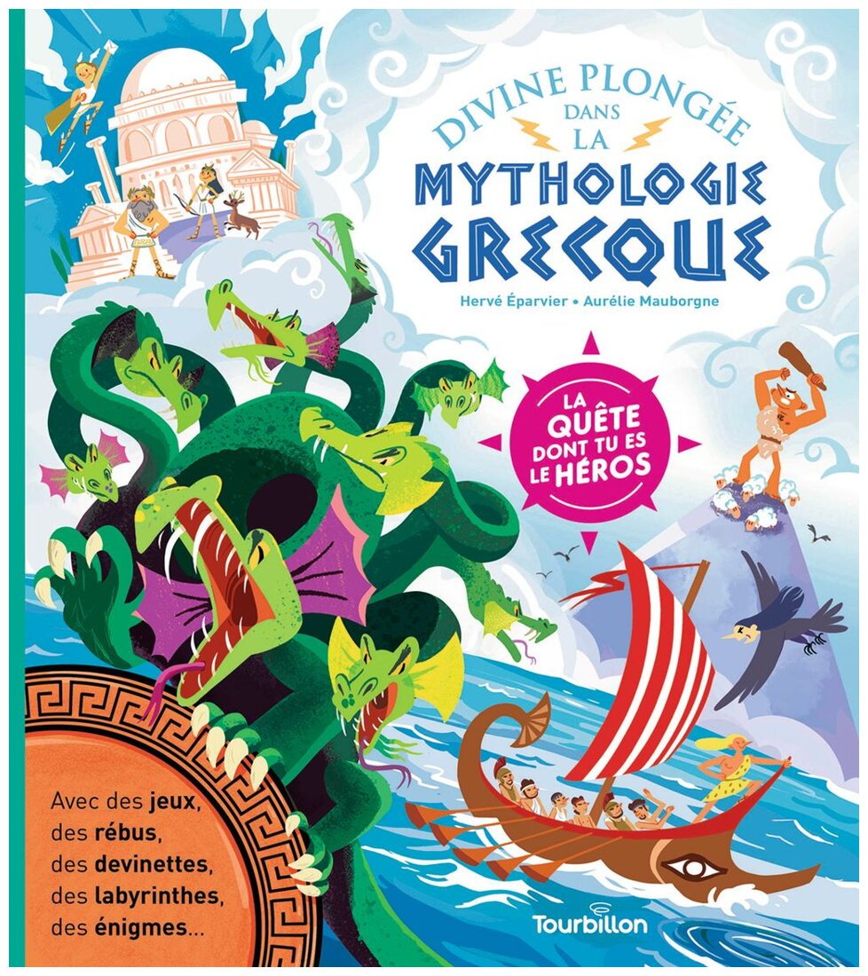 La quête dont tu es le héros - Divine Plongée Dans La Mythologie Grecque