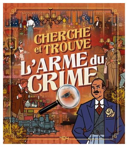 Cherche Et Trouve - L'arme Du Crime