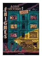 Enigmes À Tous Les Étages 1 - Coupables En Pagaille !