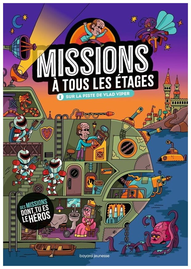 Missions À Tous Les Étages - Sur La Piste De Vlad Viper - Tome 1