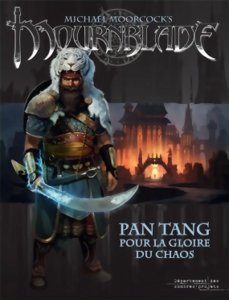 Mournblade - Pan Tang : Pour la Gloire du Chaos