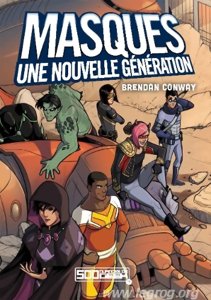 Masques : Une Nouvelle Génération