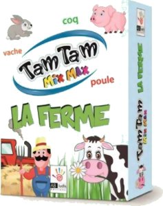 Tam Tam Mix Max : La Ferme