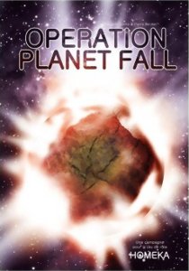 Homeka - Opération Planet Fall
