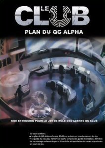 Le Club - Plan du QG Alpha
