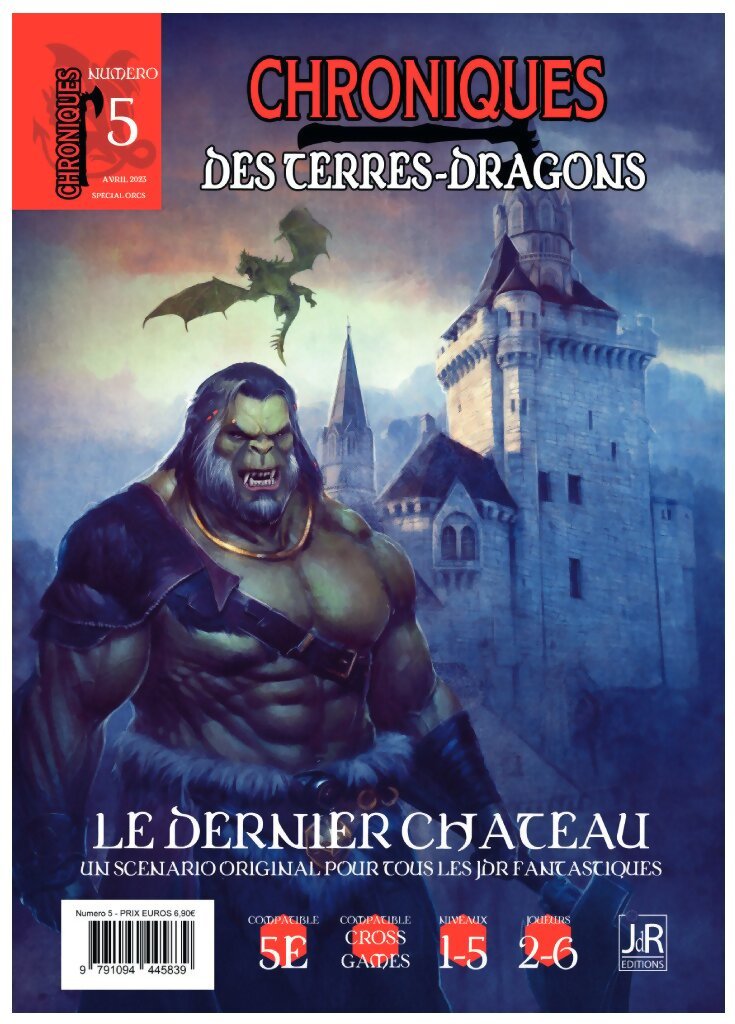 Chroniques Des Terres Dragons - N° 5 Le Dernier Château
