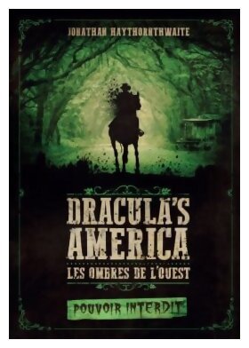Dracula's America - Pouvoir Interdit