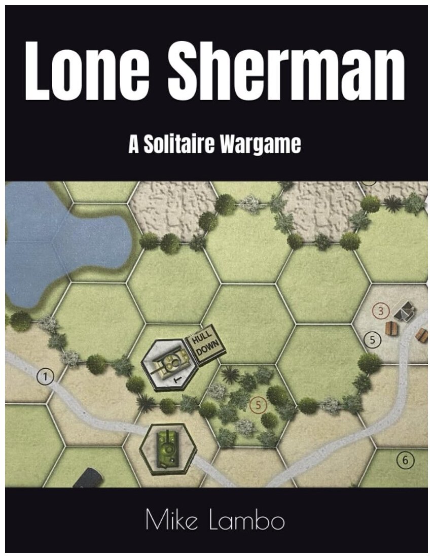 Lone Sherman - A Solitaire Wargame