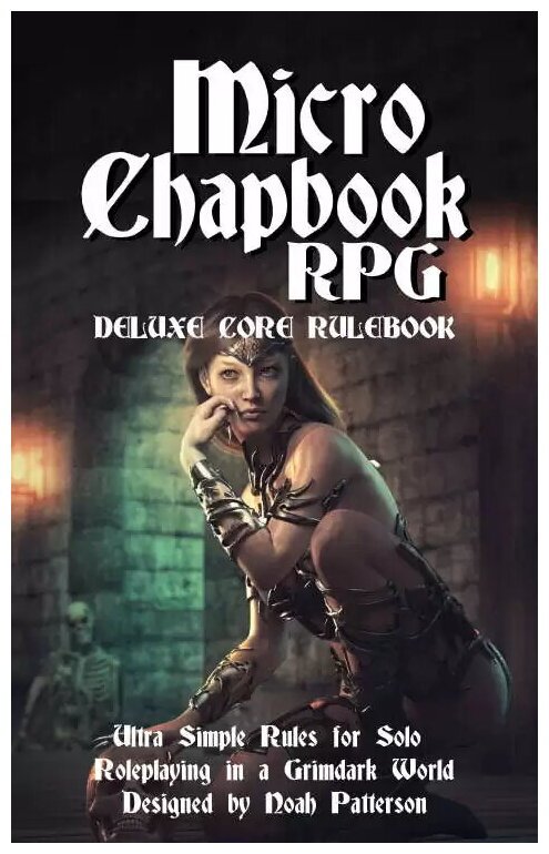 Micro Chapbook RPG - Deluxe Core Rulebook