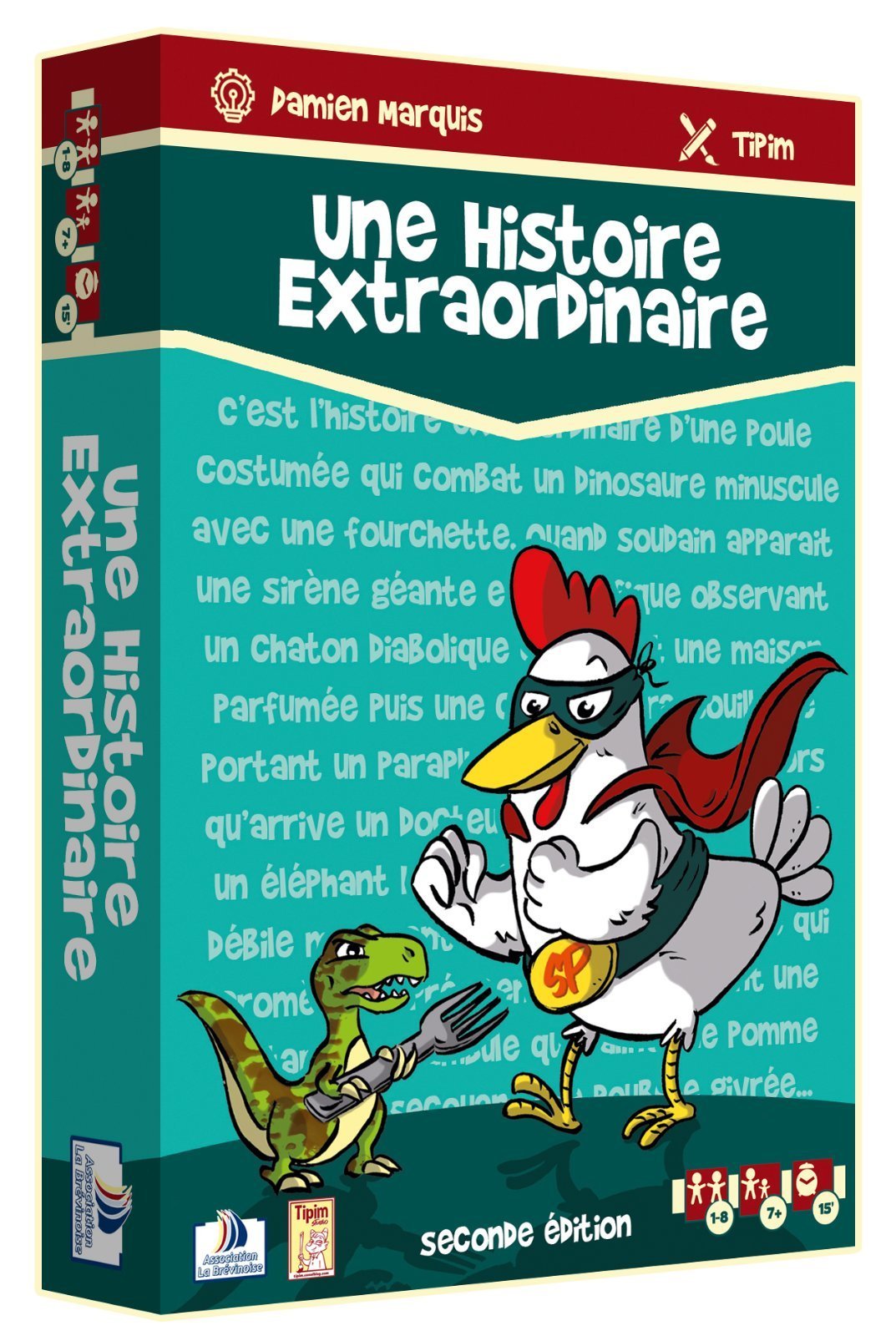 Une histoire extraordinaire