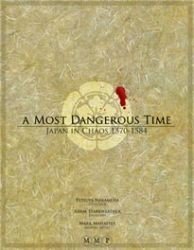 A Most Dangerous Time