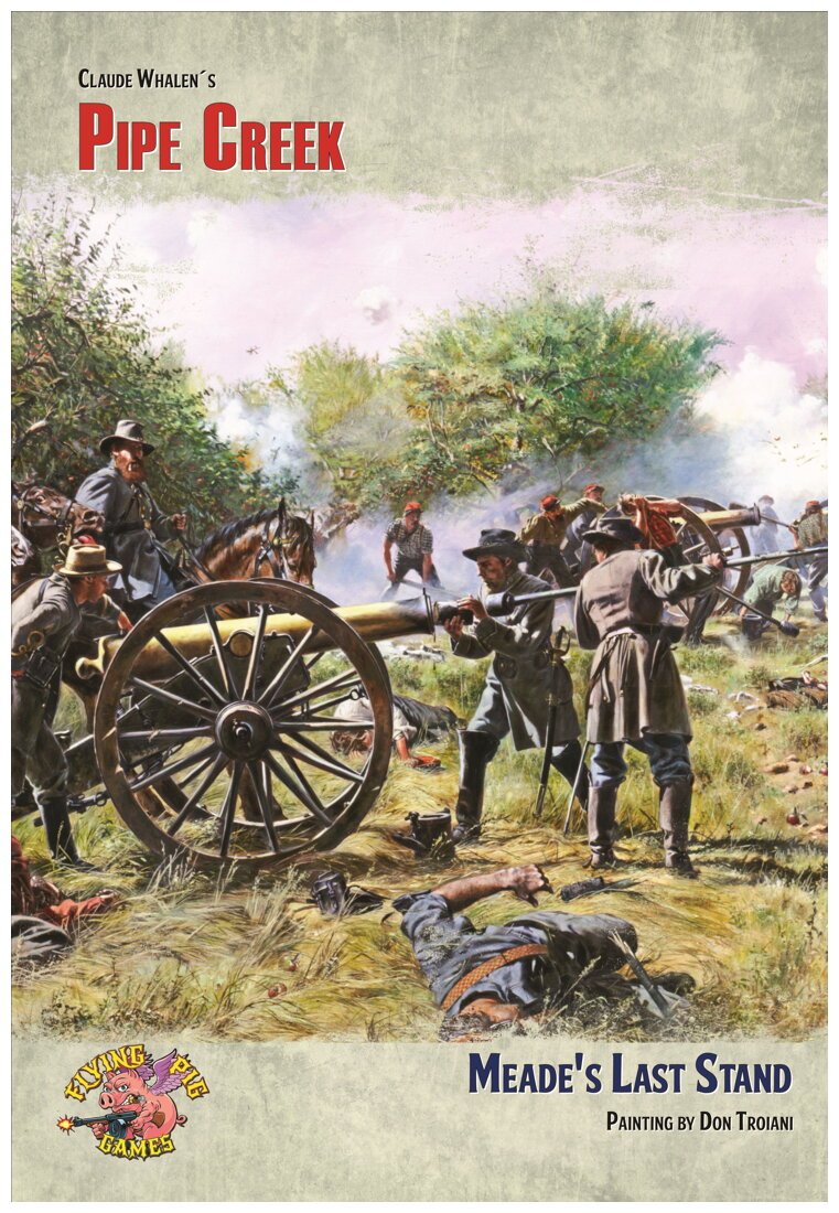 A Most Fearful Sacrifice - Pipe Creek - Meade's Last Stand