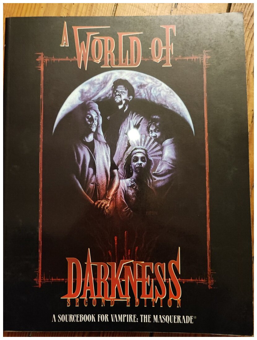 A World Of Darkness