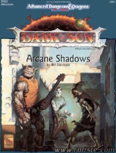 AD&D - Dark Sun - DSQ2 - Arcane Shadows