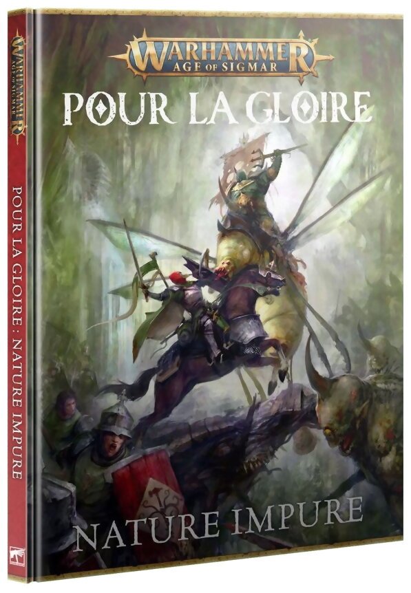 Age of Sigmar - Pour la Gloire - Nature Impure
