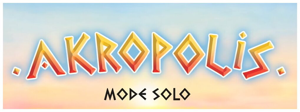 Akropolis - Mode Solo