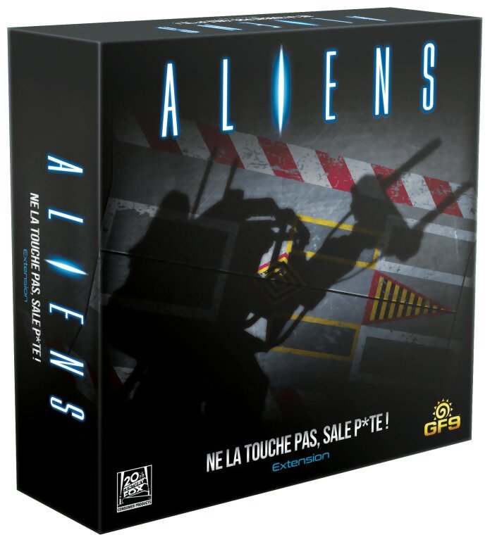 Aliens - Ne La Touche Pas, Sale P*te !