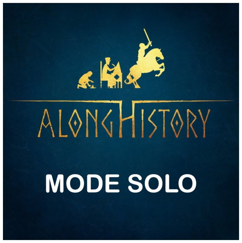 Along History - Mode Solo