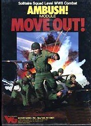 Ambush! : Move Out!