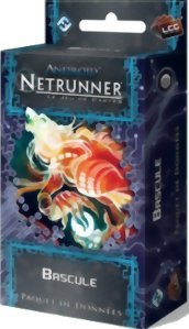 Android Netrunner JCE - Bascule