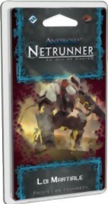 Android Netrunner JCE - Loi Martiale