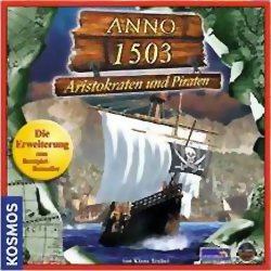 Anno 1503 - Aristokraten und Piraten