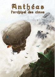 Anthéas, l'archipel des cimes