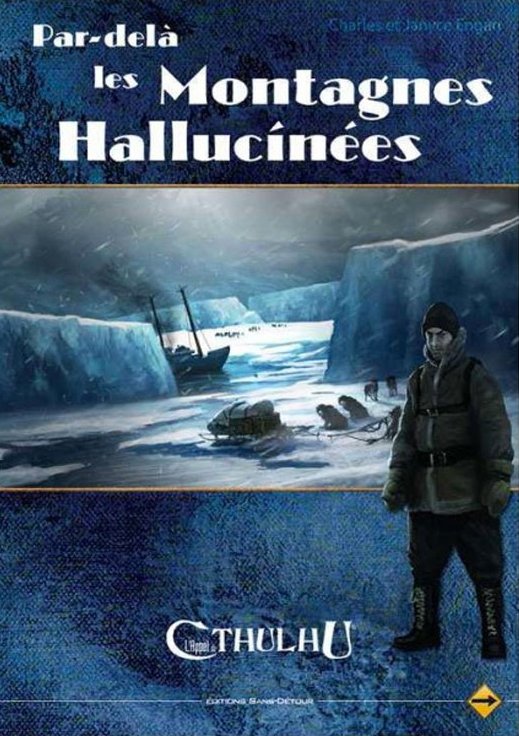 Appel de Cthulhu V6 : Par Delà Les Montagnes Hallucinées