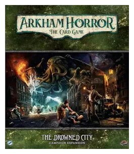 Arkham Horror - The Drowned City