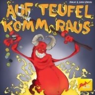 Auf Teufel Komm Raus