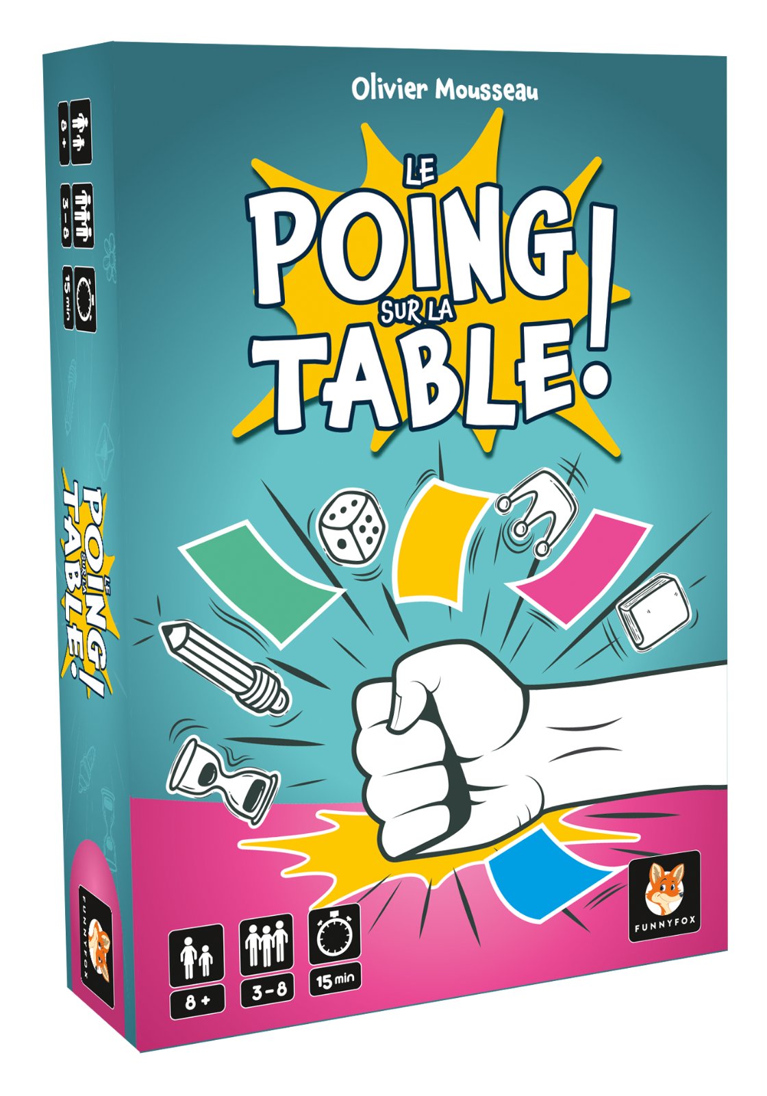 Le Poing sur la Table!