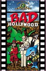 Bad Hollywood