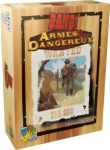 Bang! - Armés & Dangereux