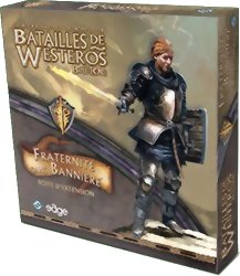 Batailles de Westeros : Fraternité Sans Bannière