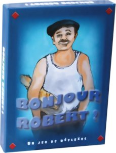 Bonjour Robert