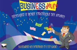 Busin€ss délire
