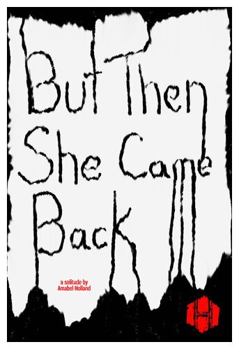 But Then She Came Back