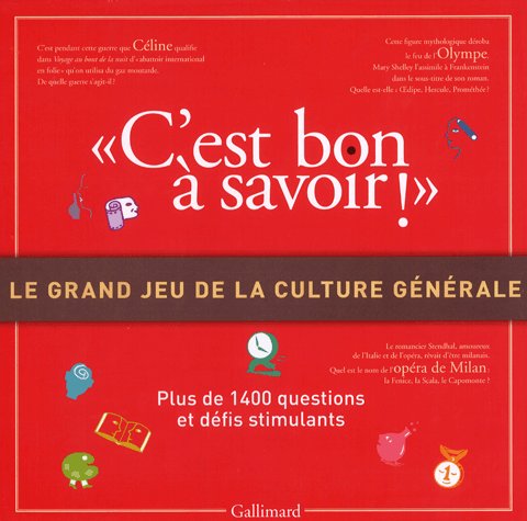 C'est bon à savoir! - Le grand jeu de la Culture Générale