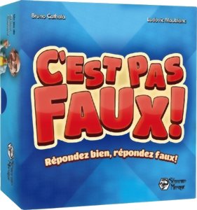 C'est pas faux !